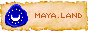 Maya land button