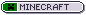 button saying minecraft